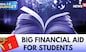 Budget 2024 |  Financial Support  Of  Rs10 Lakh For Students Who Wish To Go For  Higher Education